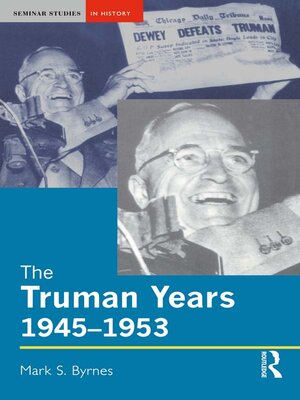 cover image of The Truman Years, 1945-1953